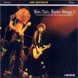 Led Zeppelin : Bon Soir, Baton Rouge !